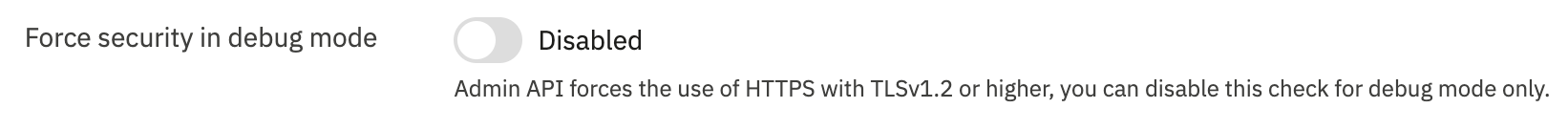 Admin API Debug security option